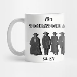 Tombstone Arizona Mug